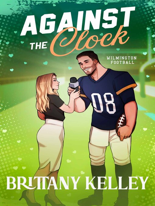 Title details for Against the Clock by Brittany Kelley - Available